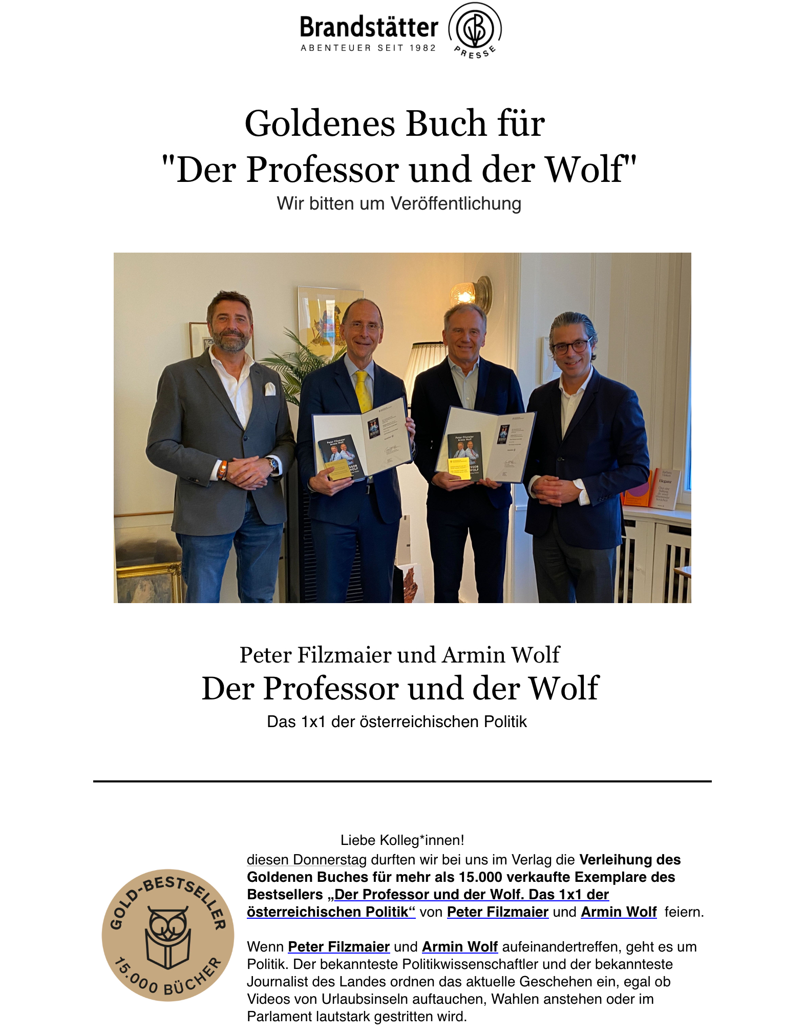 Presseaussendung zur Verleihung des Goldenen Buches für 15.000 verkaufte Exemplare von „Der Professor und der Wolf“
